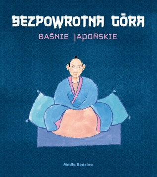 basnie japonskie bezpowrotna gora